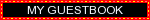 a black blinkie with a red flashing border and white text that reads “my guestbook” in caps